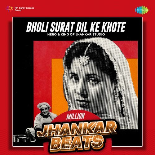 Bholi Surat Dil Ke Khote - Million Jhankar Beats