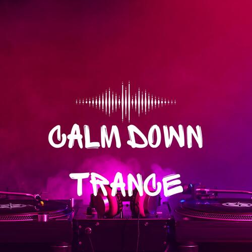 Clam down Trance_poster_image