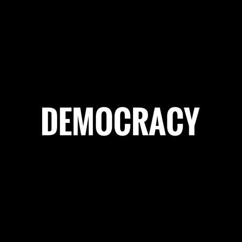 Democracy