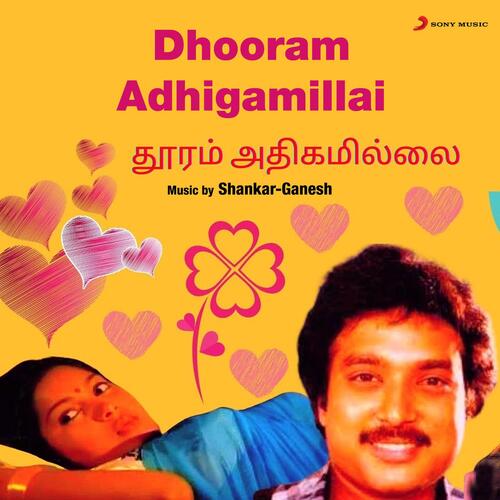 Dhooram Adhigamillai (Original Motion Picture Soundtrack)