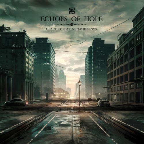 Echoes of Hope (feat. Seraphine Nyx)