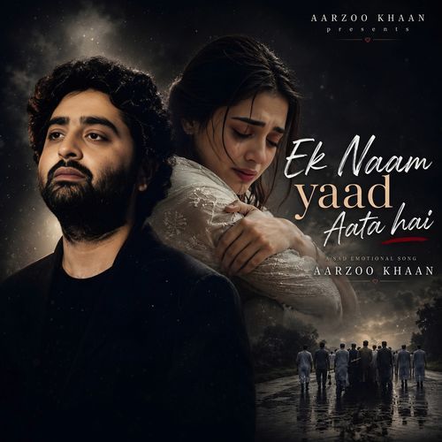 Ek Naam yaad Aata hai