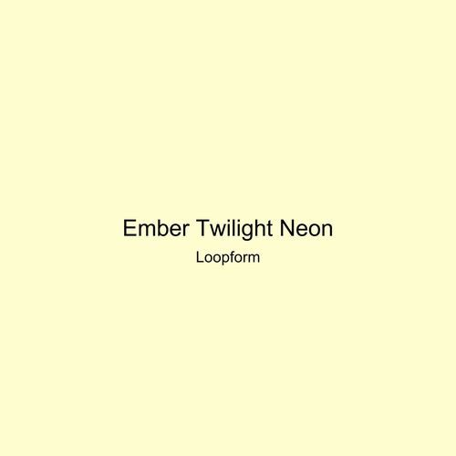 Ember Twilight Neon