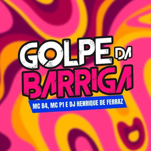 Golpe da Barriga_poster_image