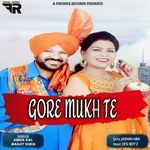 Gore Mukh Te