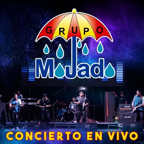 Grupo Mojado (Concierto En Vivo)