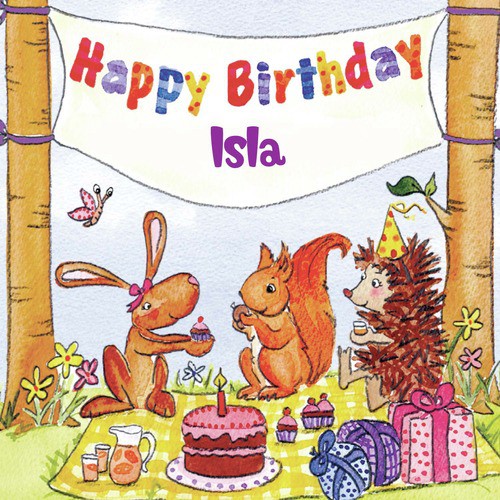 Happy Birthday Isla