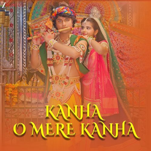 Kanha O Mere Kanha