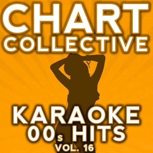 Karaoke Noughties Hits, Vol. 16
