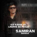 Koi Kisise Dil Lagane Se Pehle