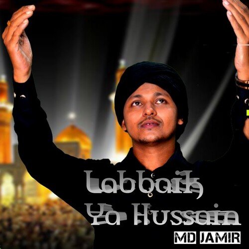 Labbaik Ya Hussain