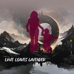 Love Leaves Lavender