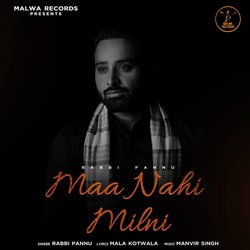 Maa Nahi Milni-KVAHZR0FVgI