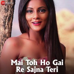 Mai Toh Ho Gai Re Sajna Teri-ACM-QTNGbUA