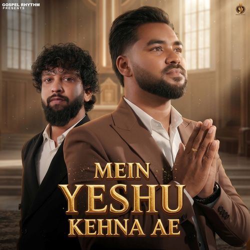 Mein Yeshu Kehna Ae