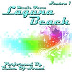 Music From Laguna Beach Season 1