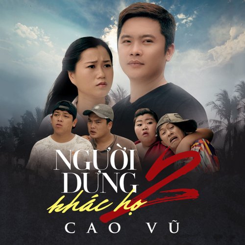 Người Dưng Khác Họ 2