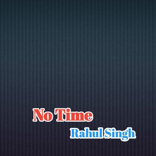 No Time