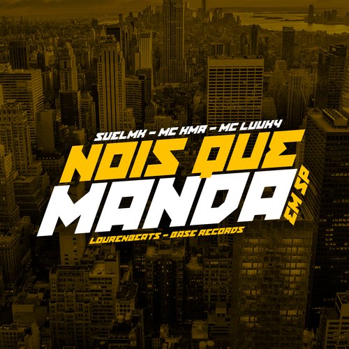 Nois Que Manda Em Sp_poster_image