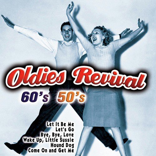 Oldies Revival 60's 50's