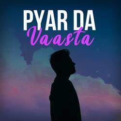 Pyar Da Vaasta-GgMICAVnBQM