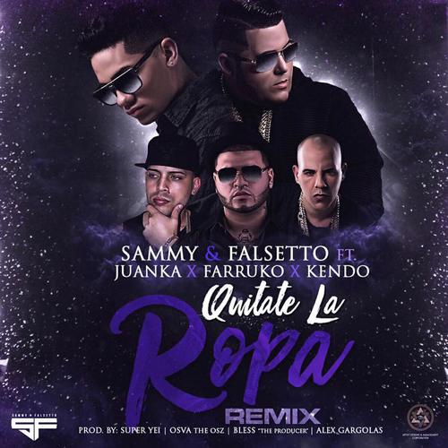 Quitate La Ropa (Remix) [feat. Farruko, Kendo & Juanka] Lyrics - Quitate la  Ropa (Remix) [feat. Farruko, Kendo & Juanka] - Only on JioSaavn
