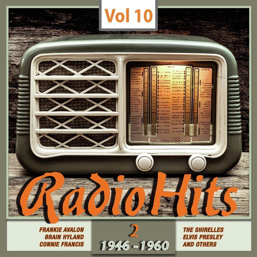 Radio Hits² 1946-1960, Vol. 10