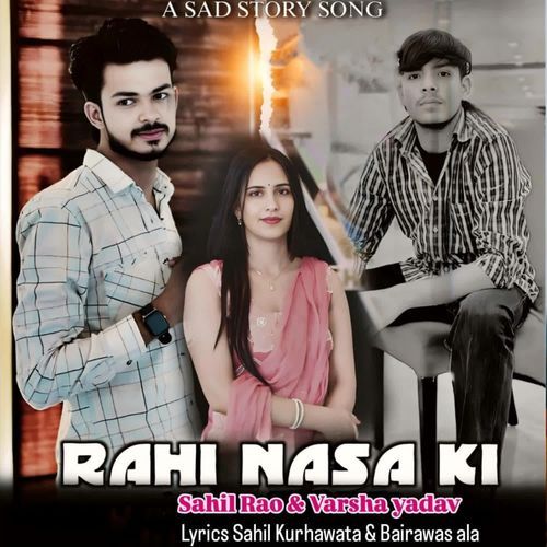 Rahi Nasa Ki