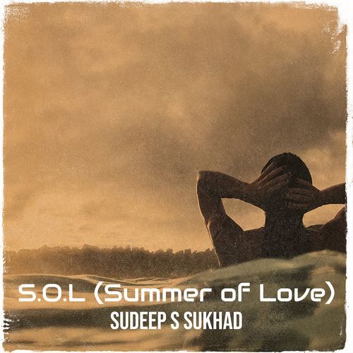 S.O.L (Summer of Love)