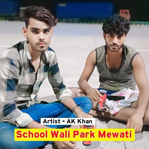 School Wali Park Mewati