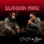 Silahkan Pergi
