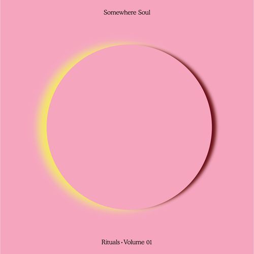 Somewhere Soul Rituals Volume 01