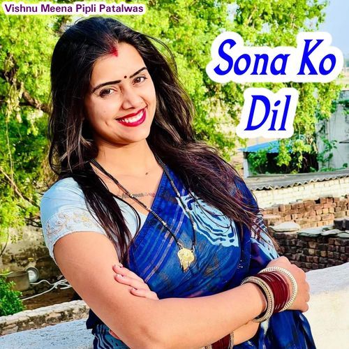 Sona Ko Dil