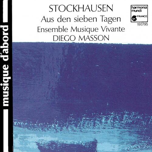 Stockhausen: Aus den sieben Tagen