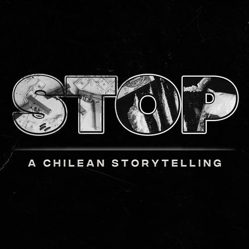Stop A Chilean Storytelling
