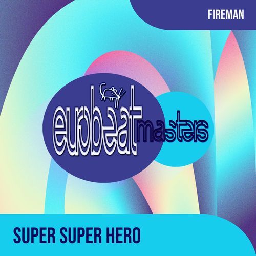 Super Super Hero (Instrumental Version)