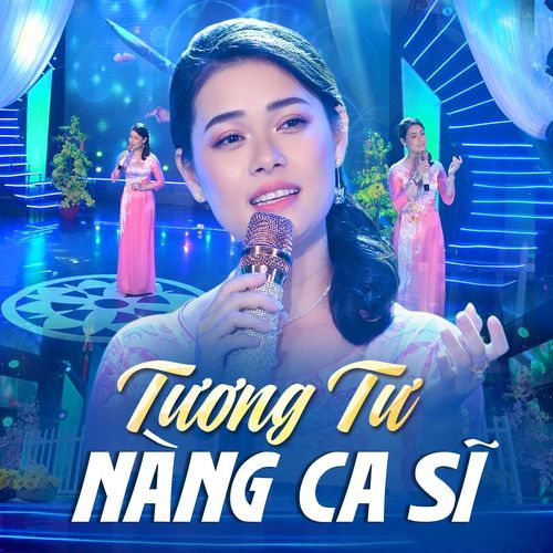 Tương Tư Nàng Ca Sĩ