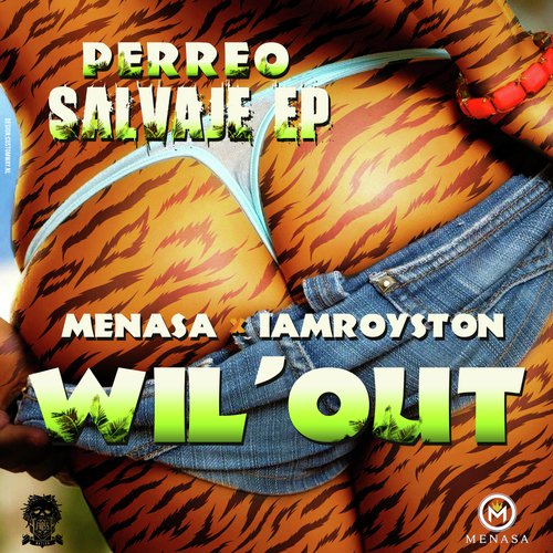 Wil' Out (Original Mix)