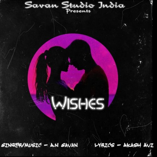 Wishes (feat. Akash Avi)