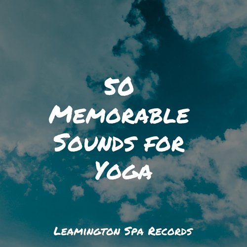 50 Memorable Sounds for Yoga