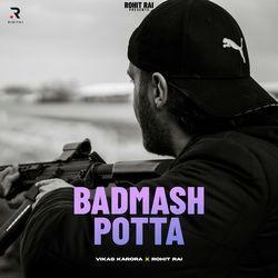 Badmash Potta-AjsScwxeDnY