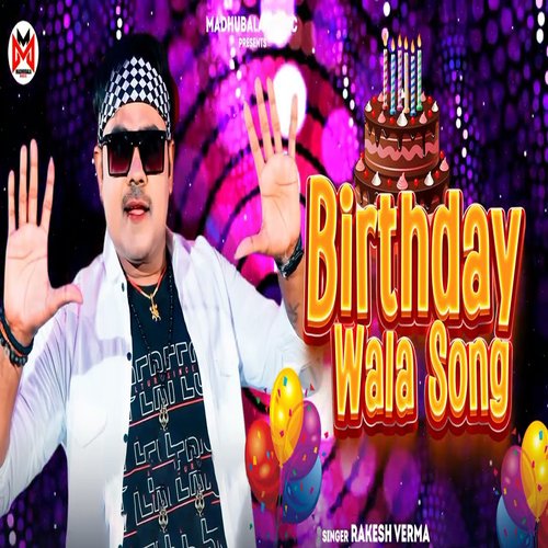 Birthday Wala Song