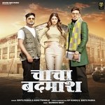 Chacha Badmash (Feat. Kp Kundu &amp; Fiza Choudhary)