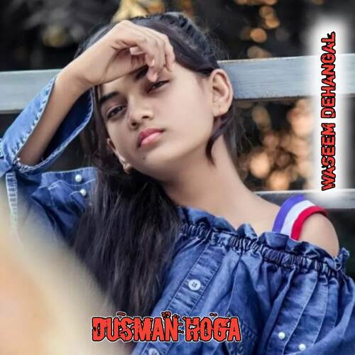 Dusman Hoga