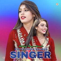 Eid Ka Tohfa Salman Singer-Qg4PSUZeZ0A