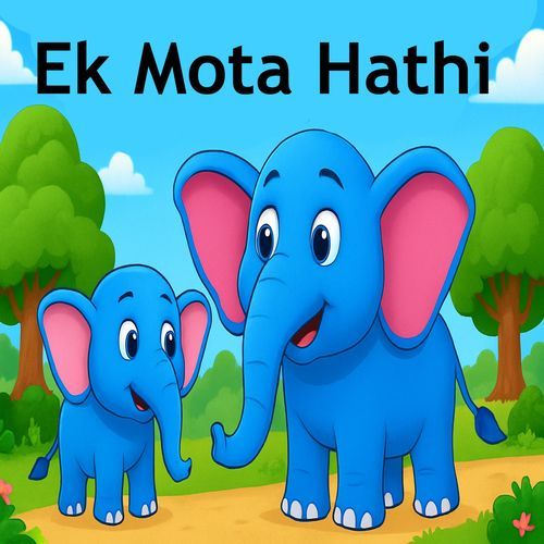 Ek Mota Hathi