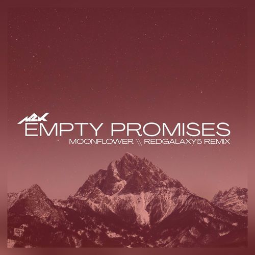 Empty Promises (RedGalaxy5 Remix)