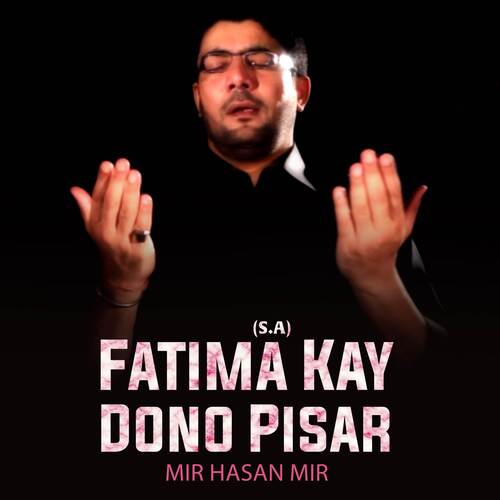 Fatima (S.A) Kay Dono Pisar