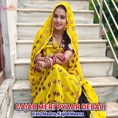 GAJAB MERI PYAAR DEBALI