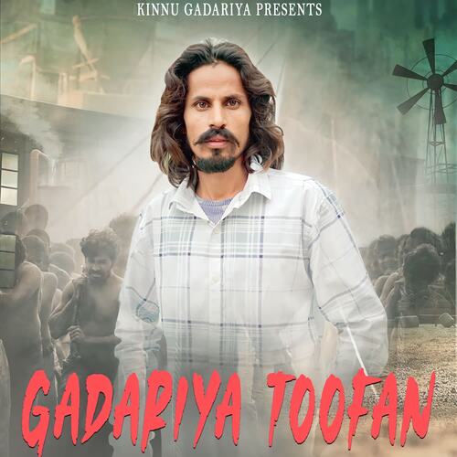 Gadariya Toofan